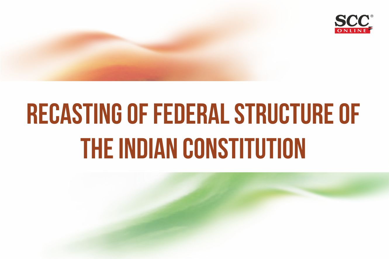 indian constitution is federal in form and unitary in spirit