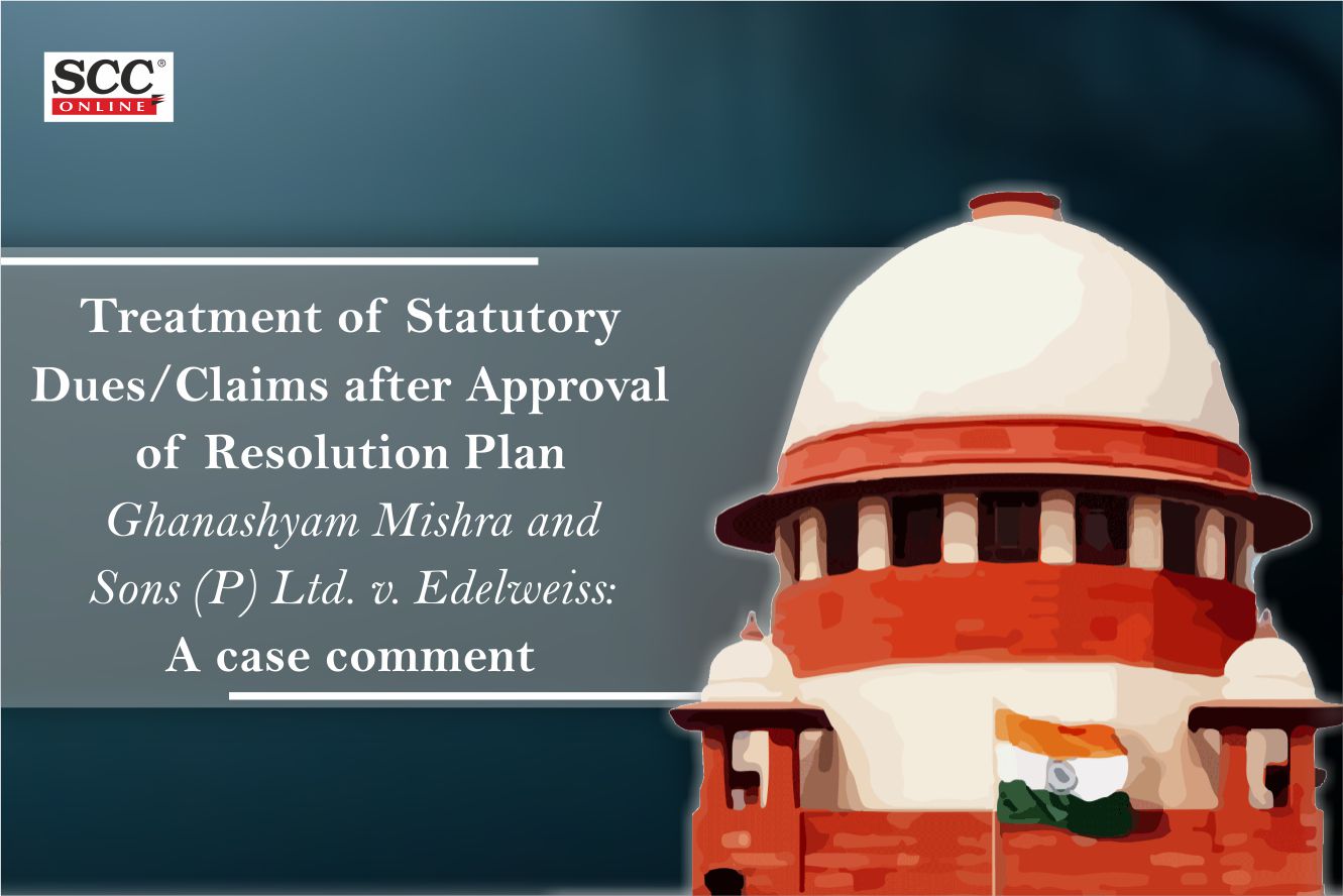 Treatment of Statutory Dues/Claims after Approval of Resolution