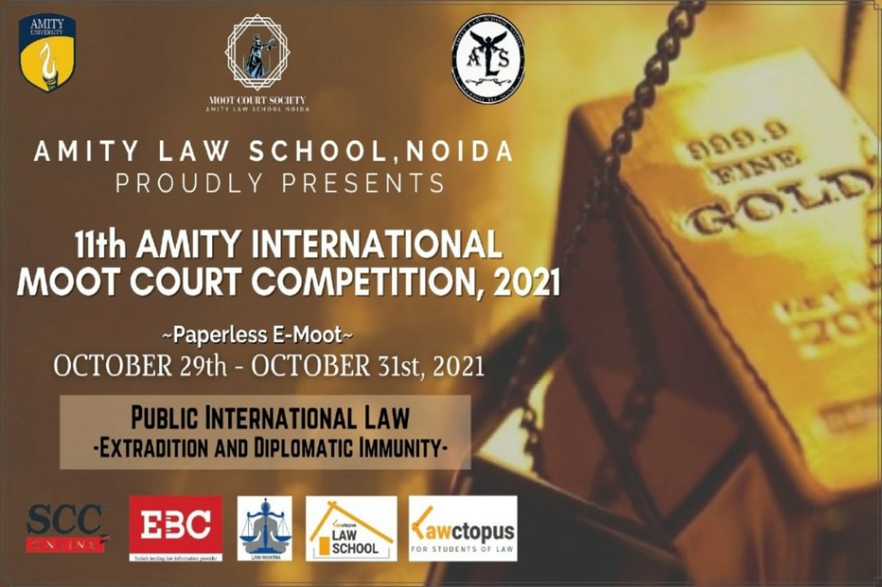 11th Amity International Moot Court Competition, 2021 | SCC Blog