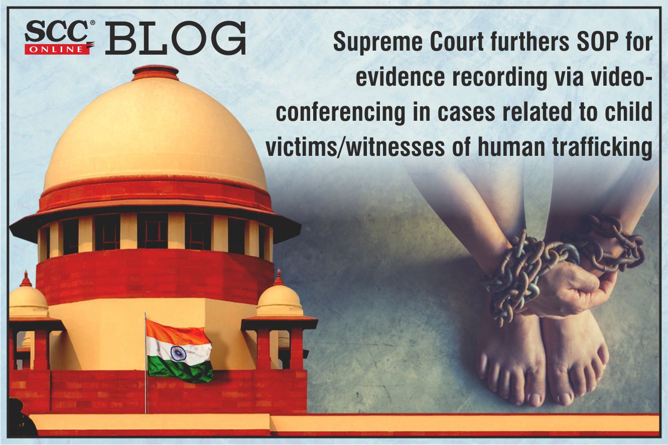 Supreme Court furthers SOP for evidence recording via video