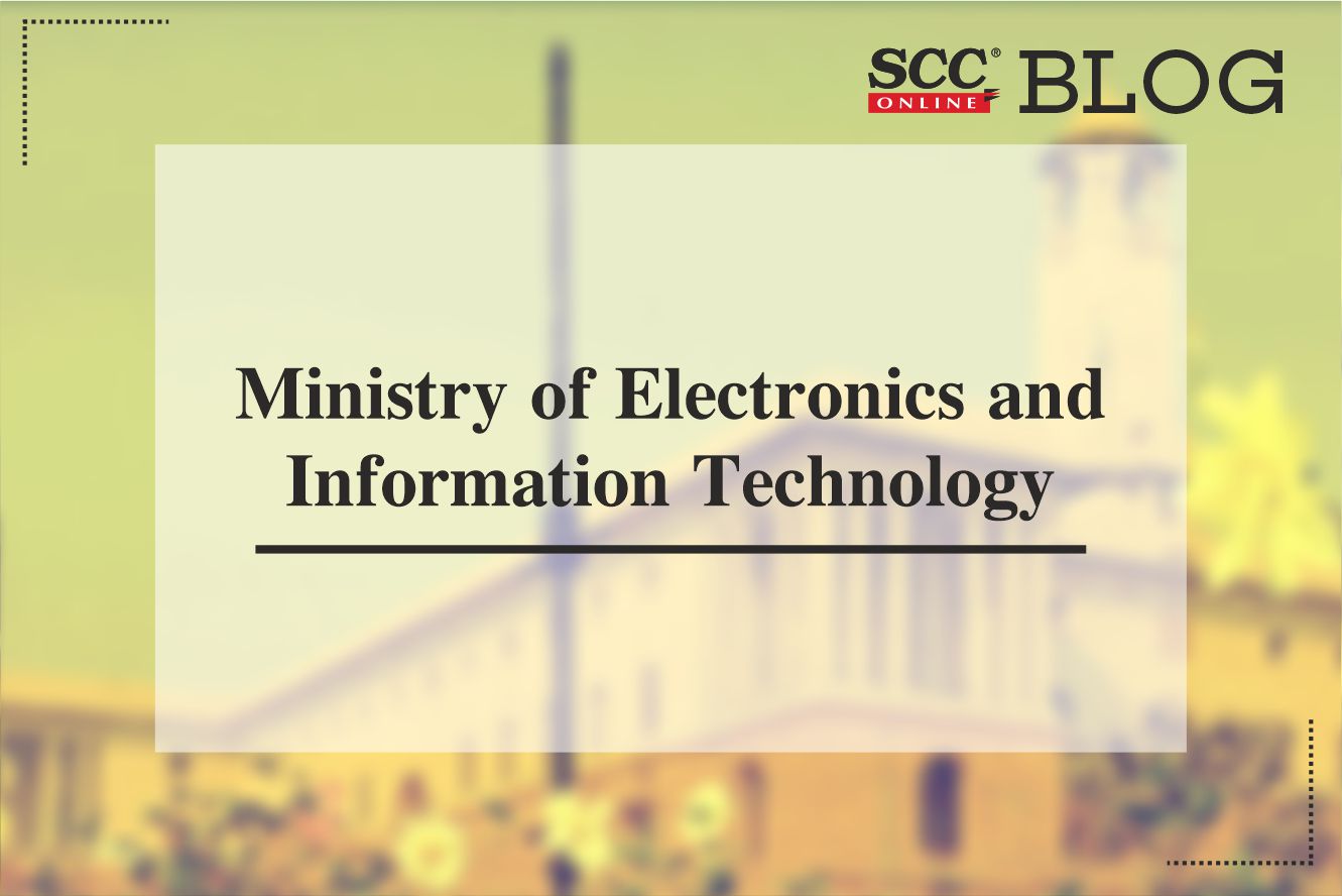 Meity issues Draft Information Technology (Intermediary Guidelines and