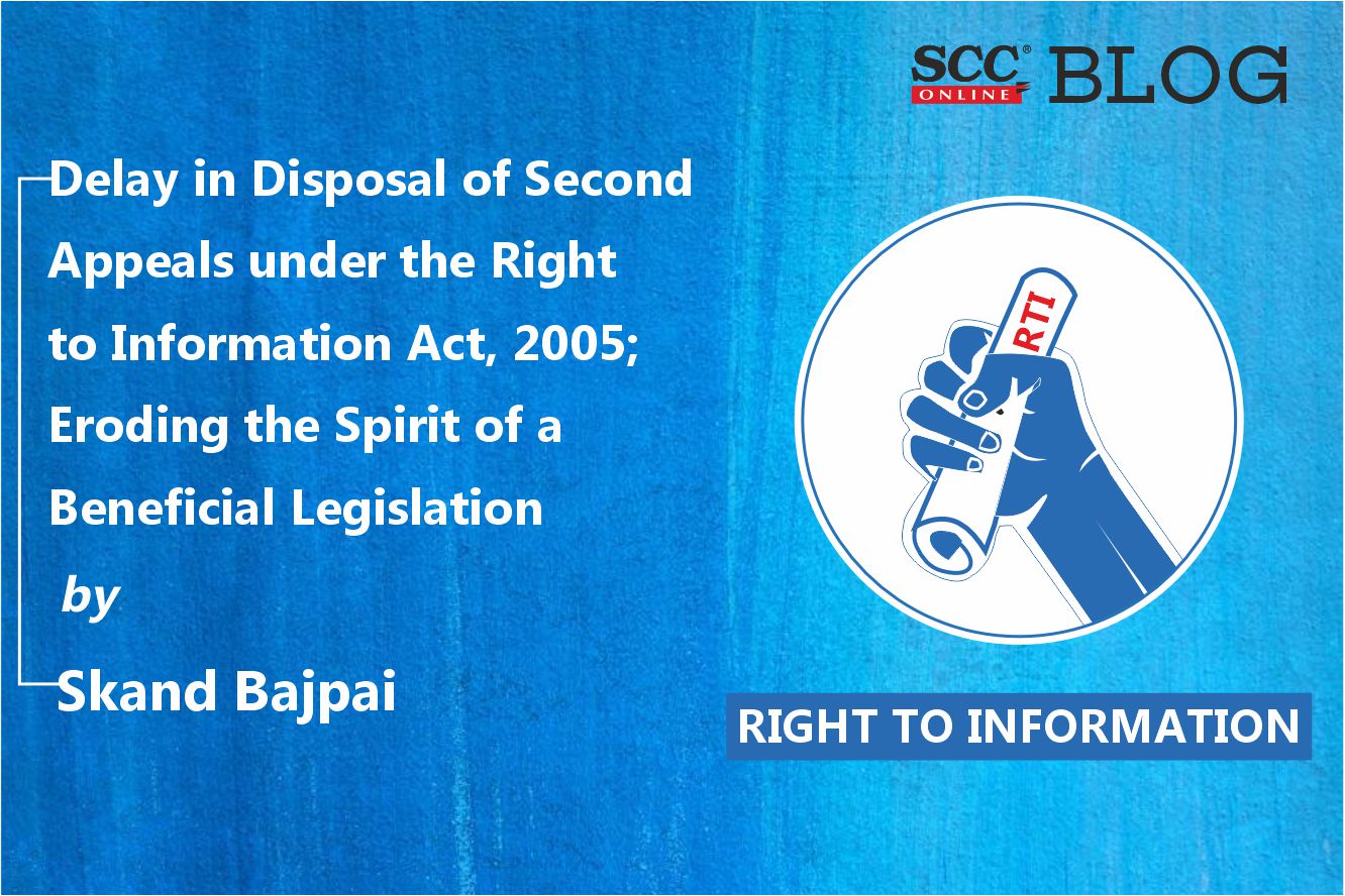delay-in-disposal-of-second-appeals-under-the-right-to-information-act