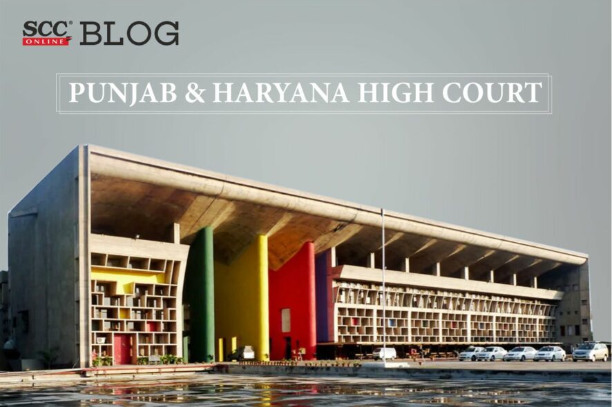 Punajb and Haryana High Court