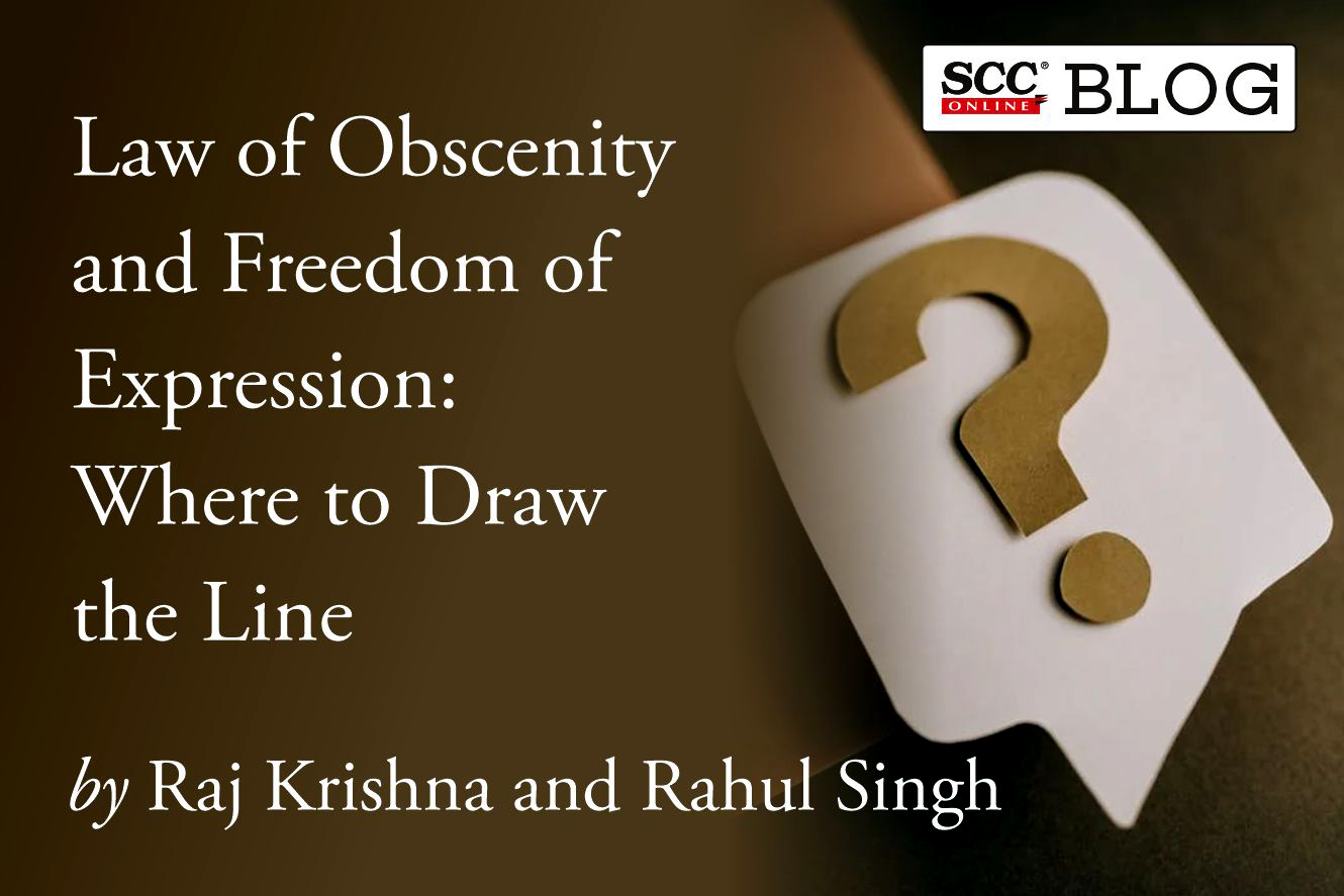 Bhumika Sex Videos Telugu - Law of Obscenity and Freedom of Expression: Where to Draw the Line | SCC  Blog