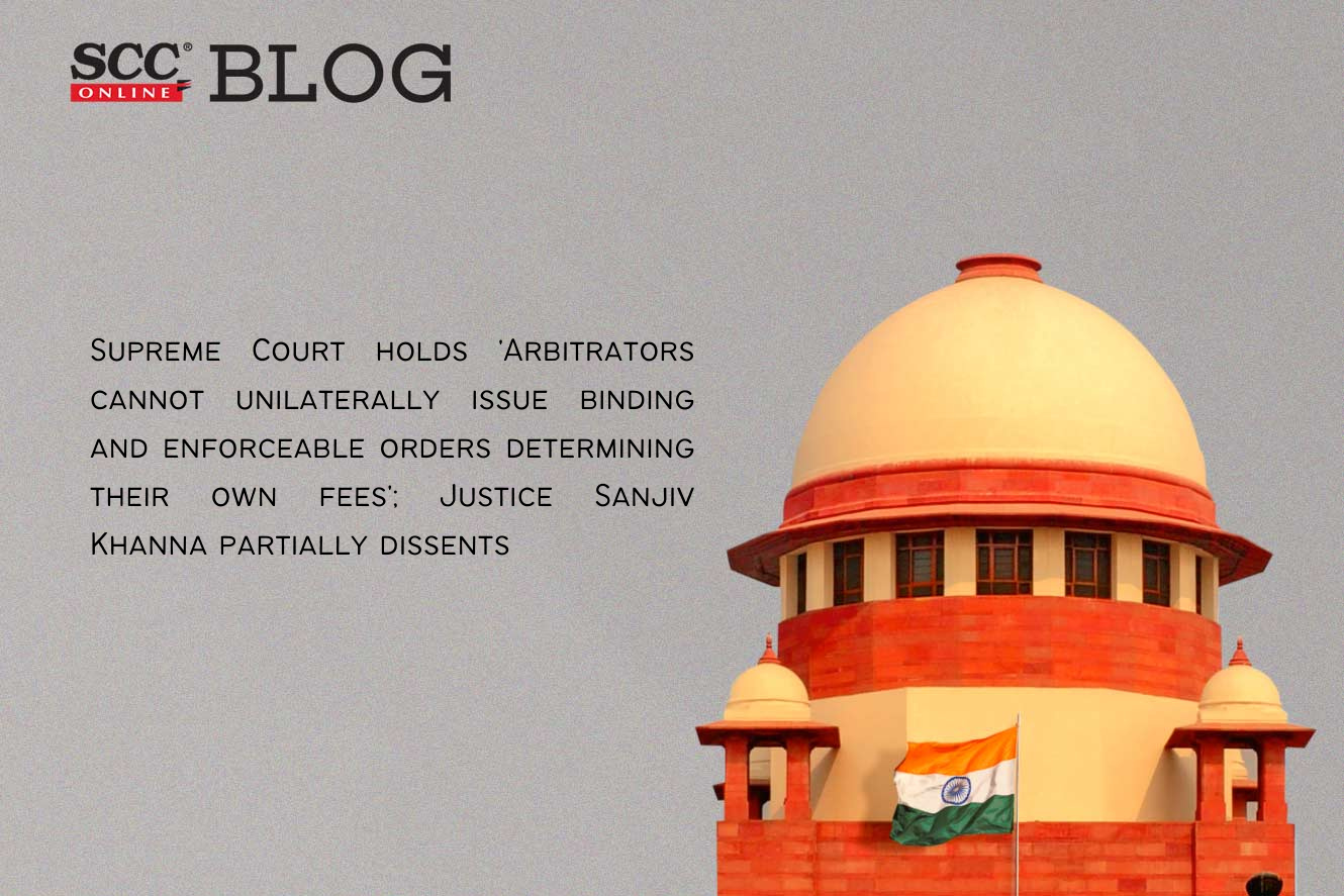 Supreme Court holds 'Arbitrators cannot unilaterally issue binding and