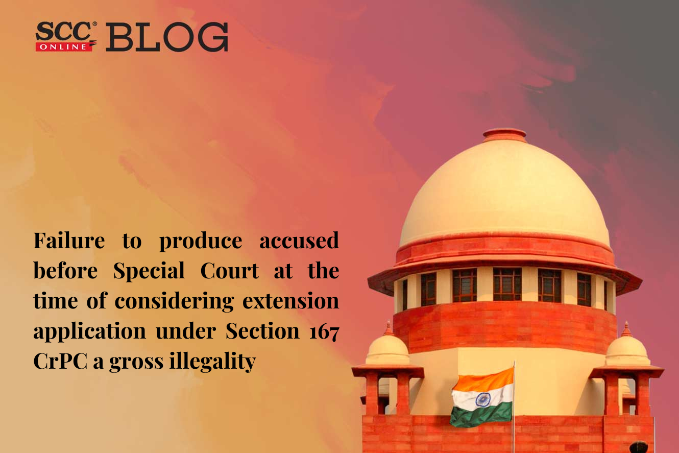 Failure To Produce Accused Before Special Court While Considering ...