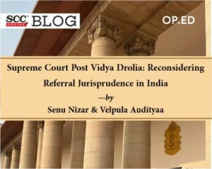 Reconsidering Referral Jurisprudence in India