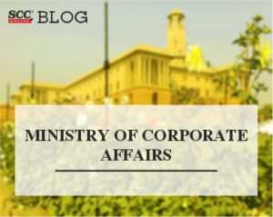 Ministry of Corporate Affairs