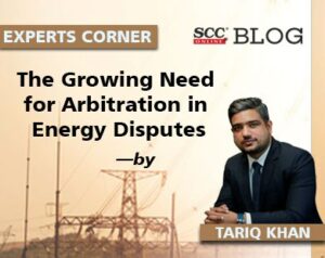 Arbitration in Energy Disputes