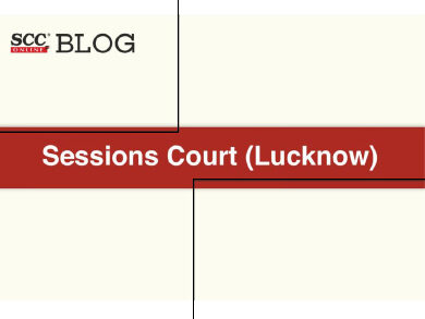 Sessions Court, Lucknow