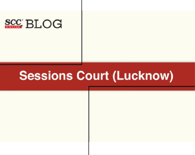 Sessions Court, Lucknow