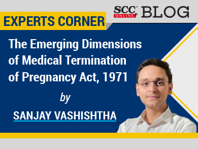 Emerging Dimensions of Medical Termination of Pregnancy Act