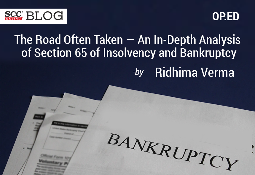 Depth Analysis of Section 65 of Insolvency and Bankruptcy Code