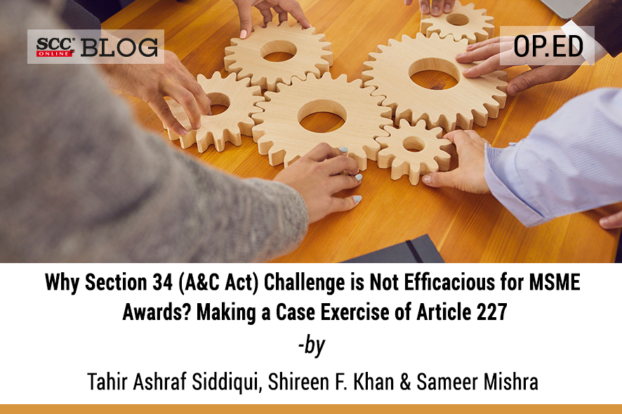 Why Section 34 (A&C Act) Challenge is Not Efficacious for MSME