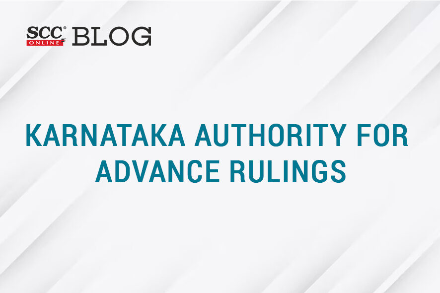 Karnataka Authority for Advance Rulings