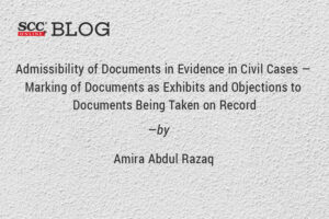 Admissibility of Evidence in Civil Proceedings