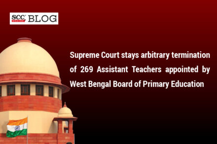 arbitrary termination of 269 Assistant Teachers