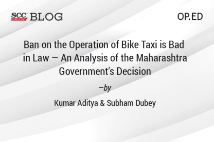 Operation of Bike Taxi is Bad in Law