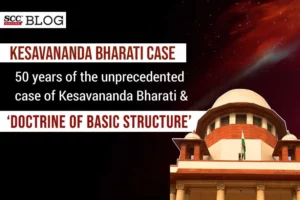 Kesavananda Bharati v. State of Kerala