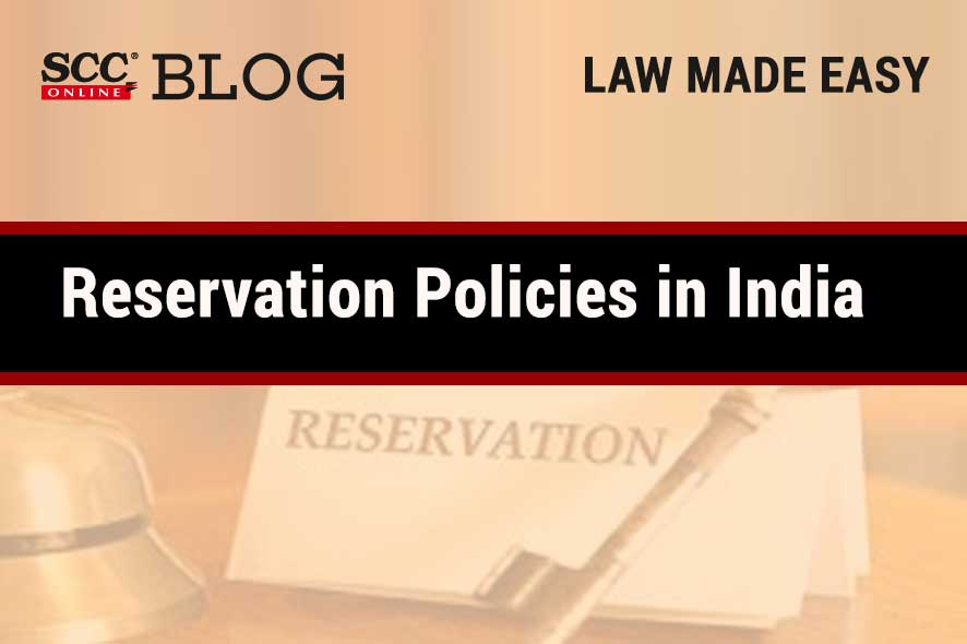Legal Analysis of Recent Judgments on Reservation Policies in India