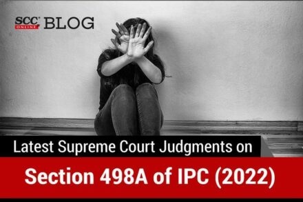 latest Supreme Court judgment on 498A in 2022