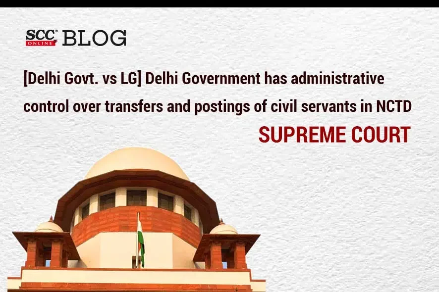 delhi govt vs lg supreme court