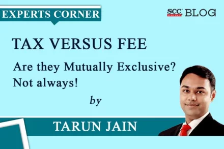 difference between tax and fee under taxation law