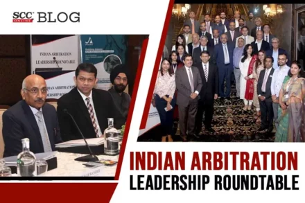 india arbitration leadership roundtable 2023