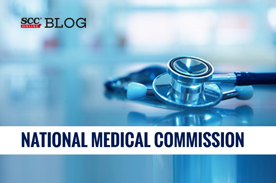 NMC revises Regulations on Registration of Medical Practitioners SCC Blog