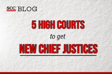 new chief justices of high court