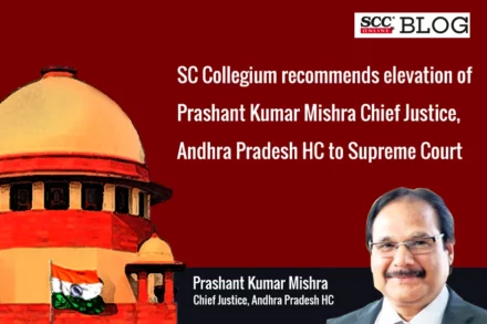prashant kumar mishra chief justice