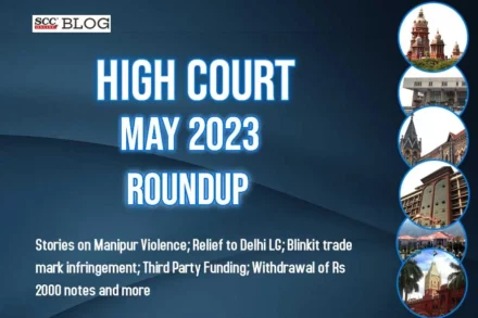 high courts monthly roundup may