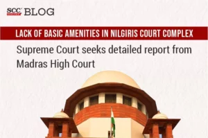 nilgiris court complex