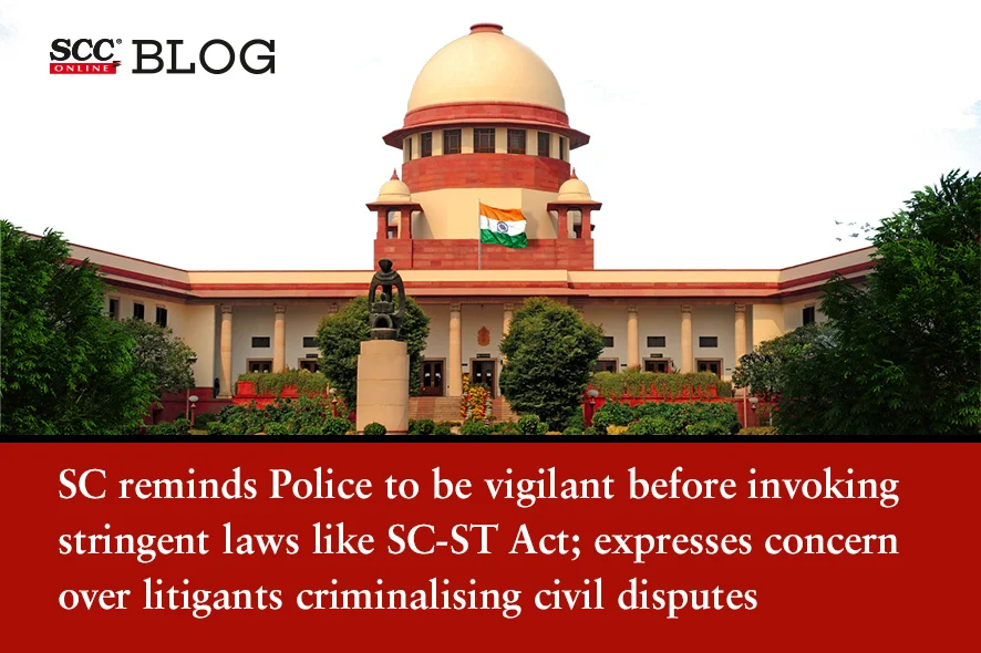 Scheduled Castes and Scheduled Tribes Prevention of Atrocities Act Archives SCC Times