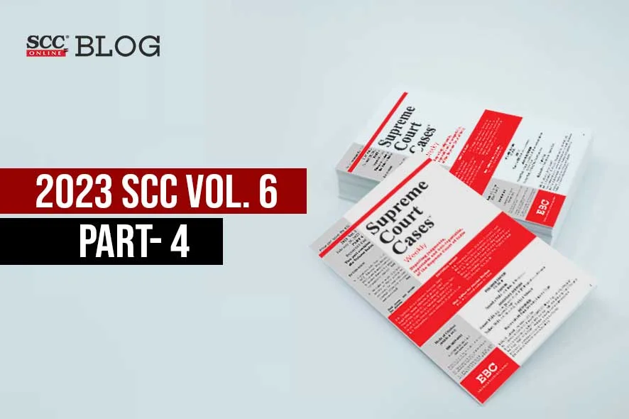 2023 SCC Vol. 6 Part 4