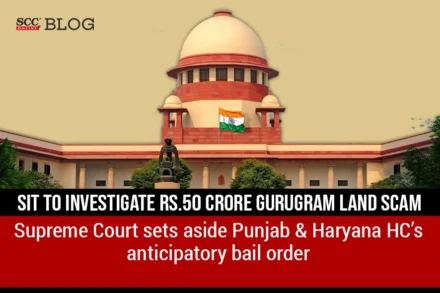 50 crore gurugram land scam