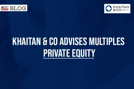 khaitan & co advises multiples private equity