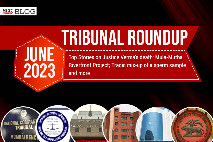 Tribunal/Regulatory Monthly Roundup May 2023 SCC Blog