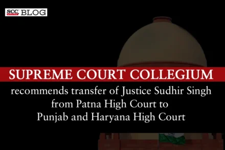 sc collegium transfer of high court judges