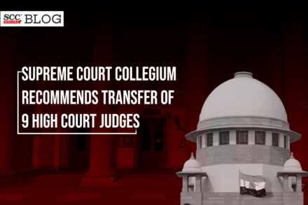 transfer of 9 high court judges