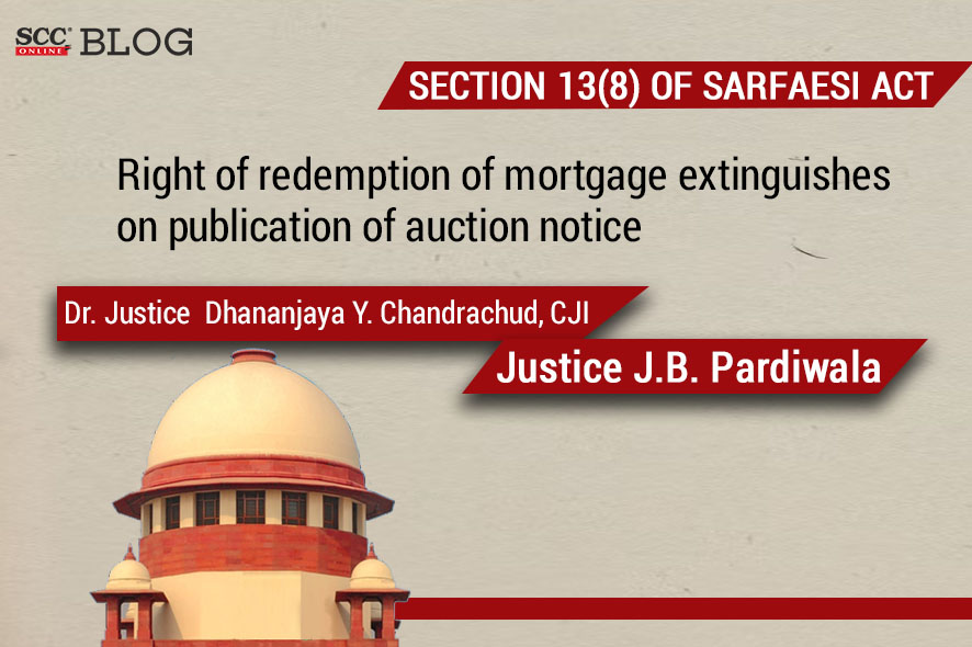 Right of redemption of mortgage extinguishes on publication of auction