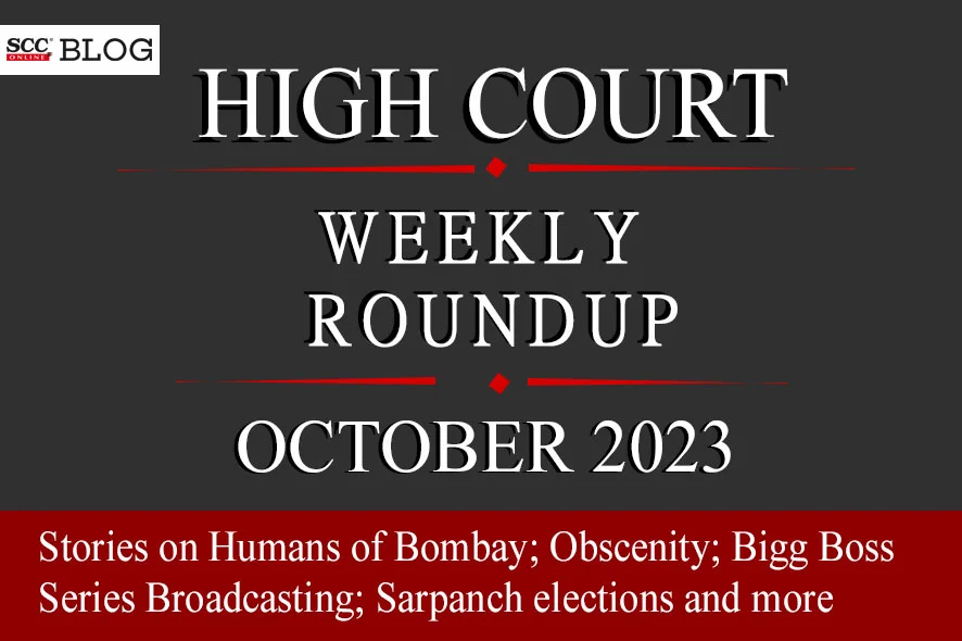 High Court weekly Round Up-5