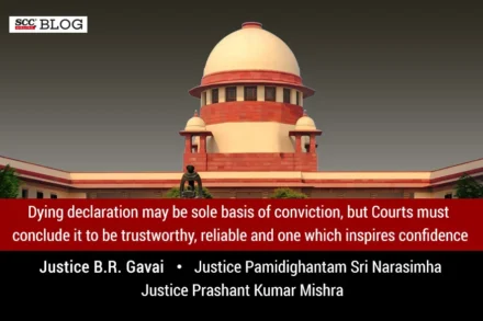 dying declaration sole basis of conviction