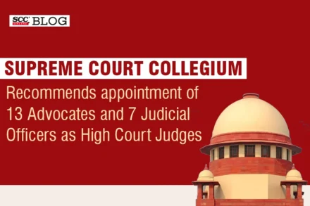 supreme court collegium high court judges appointment