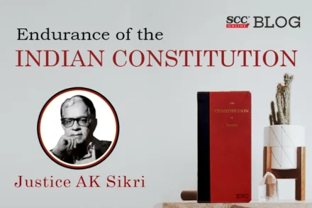 Endurance of the Indian Constitution