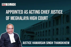 Justice Hamarsan Singh Thangkhiew