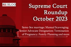 Supreme Court round up October