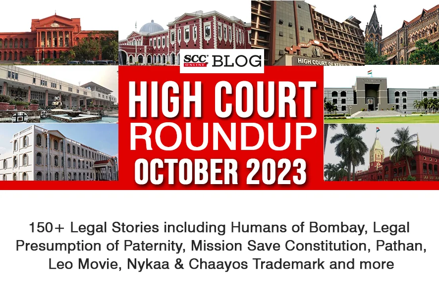high court monthly roundup october