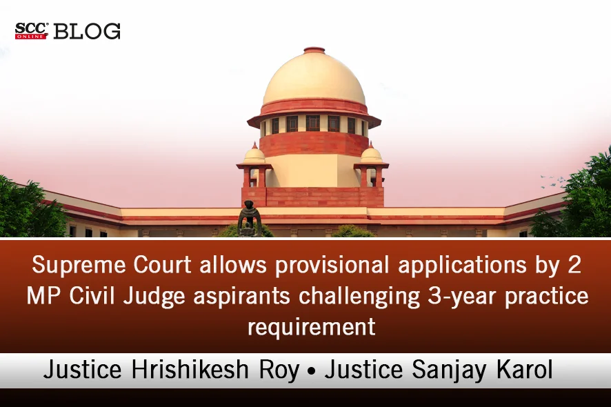 3-year practice for Judiciary
