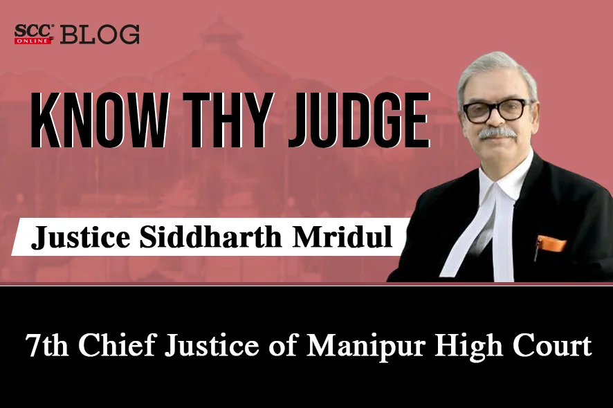 Justice Siddharth Mridul-1